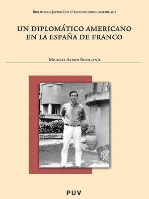 cover image of Un diplomático americano en la España de Franco
